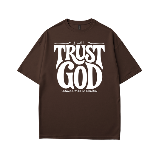 Trust God T-shirt