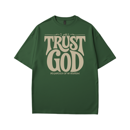 Trust God T-shirt
