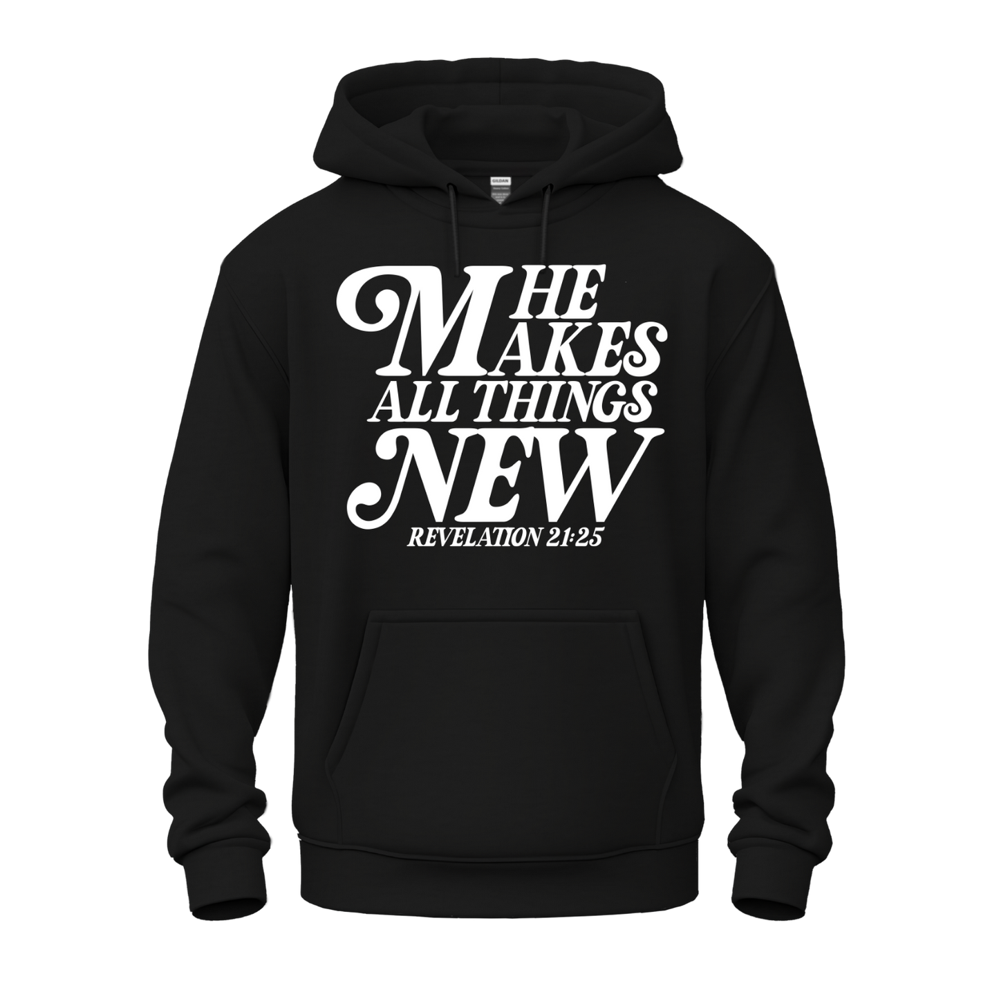 He Makes All Things New Hoodie
