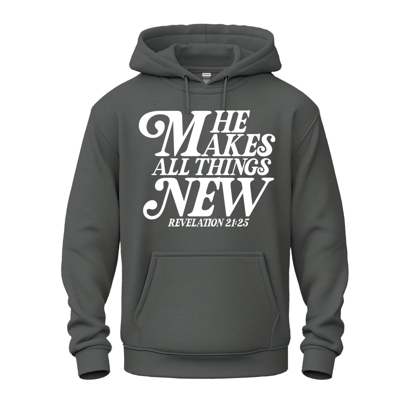 He Makes All Things New Hoodie