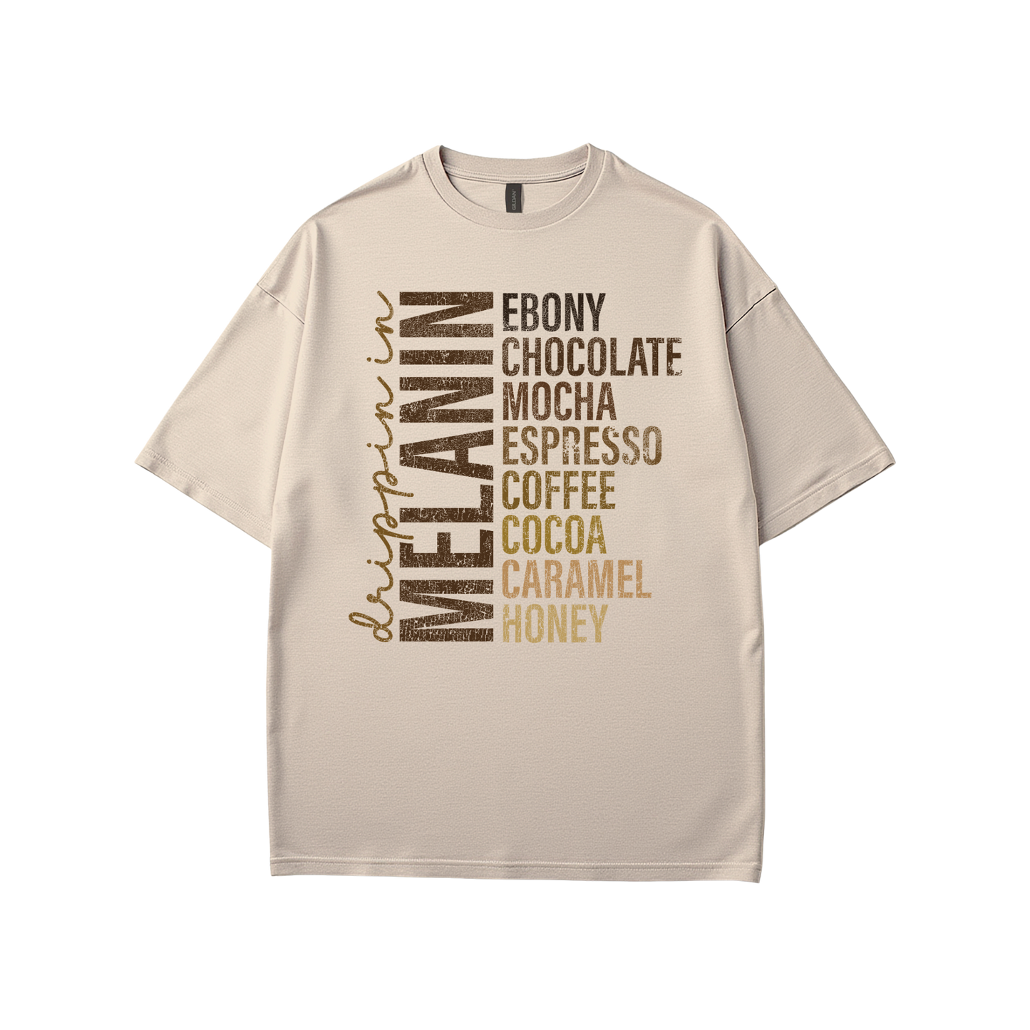 Drippin In Melanin T-Shirt
