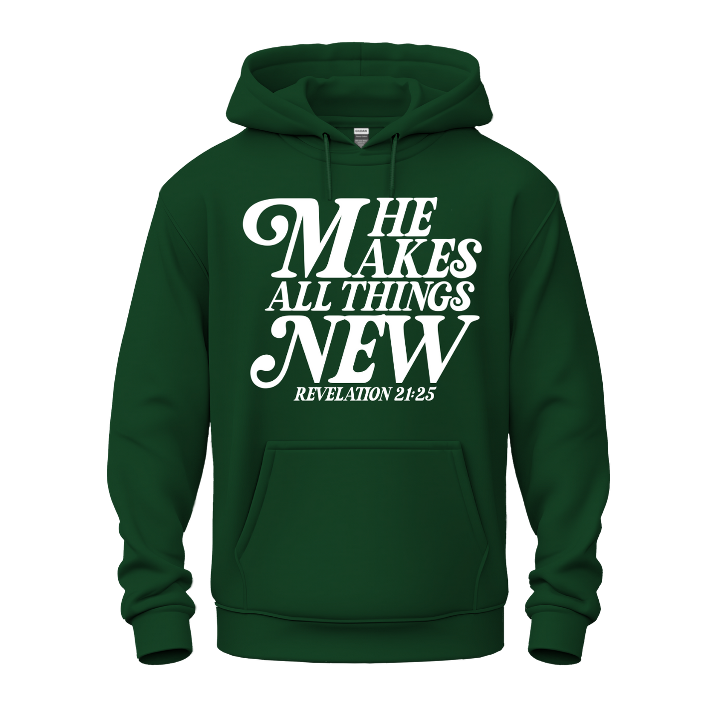 He Makes All Things New Hoodie