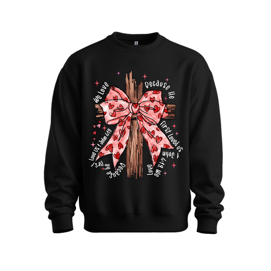 He First Loved Us 4:19 Sweatshirt