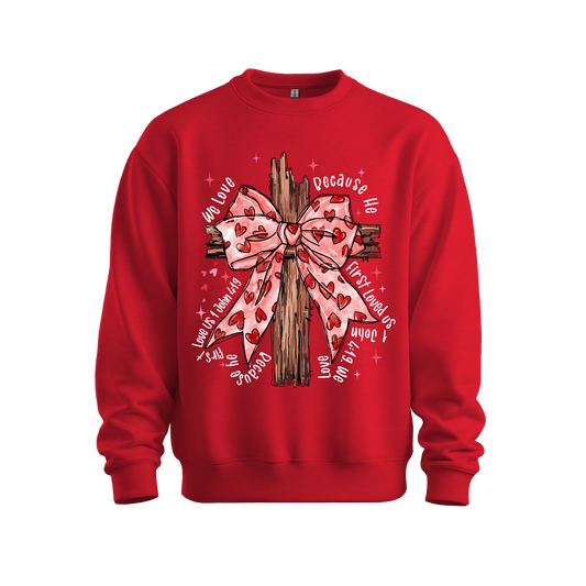 He First Loved Us 4:19 Sweatshirt