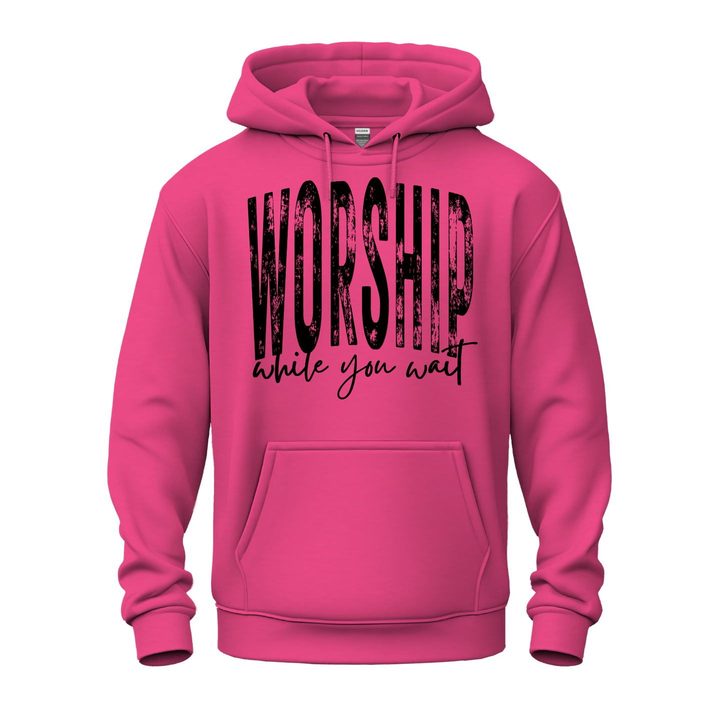 Worship While You Wait Hoodie