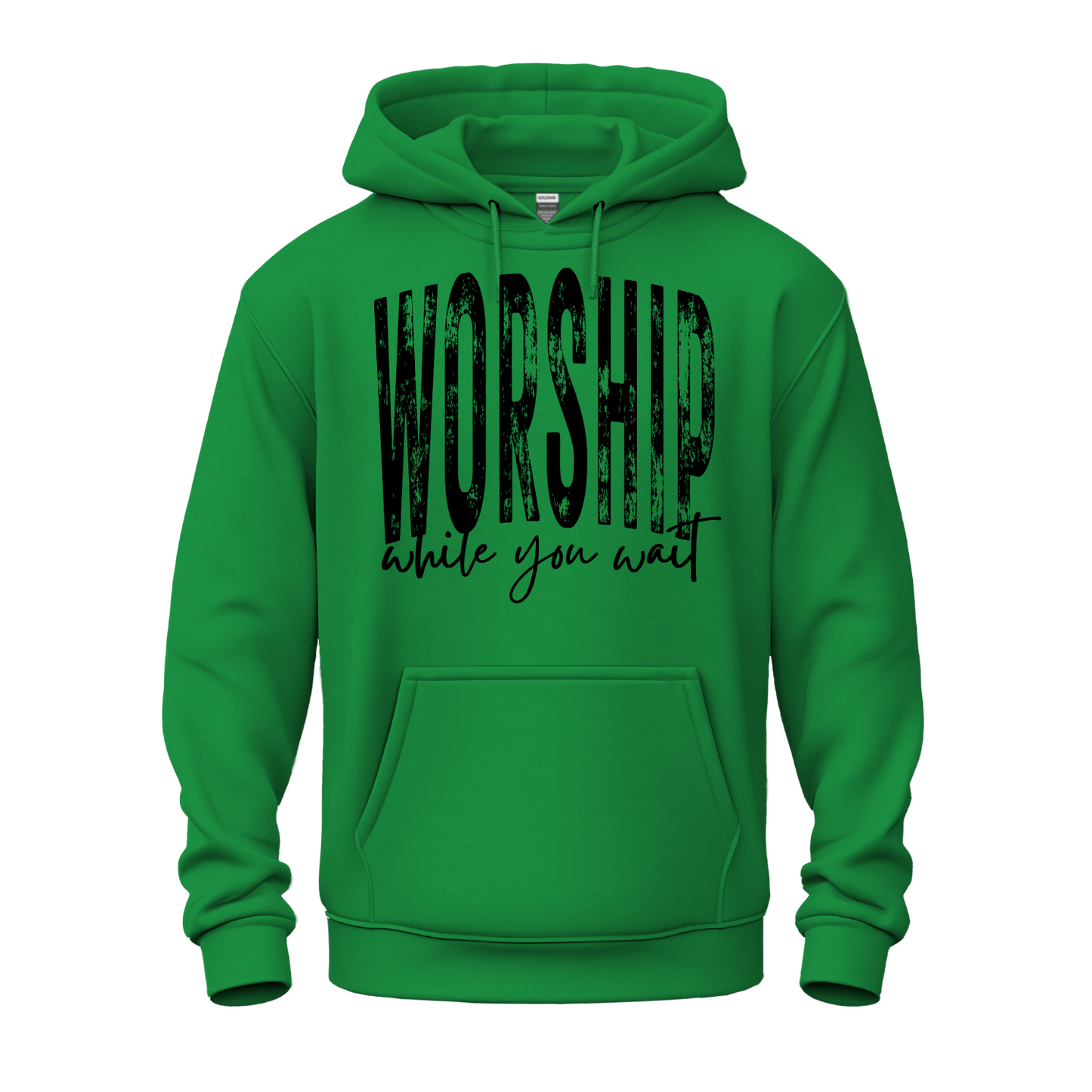 Worship While You Wait Hoodie