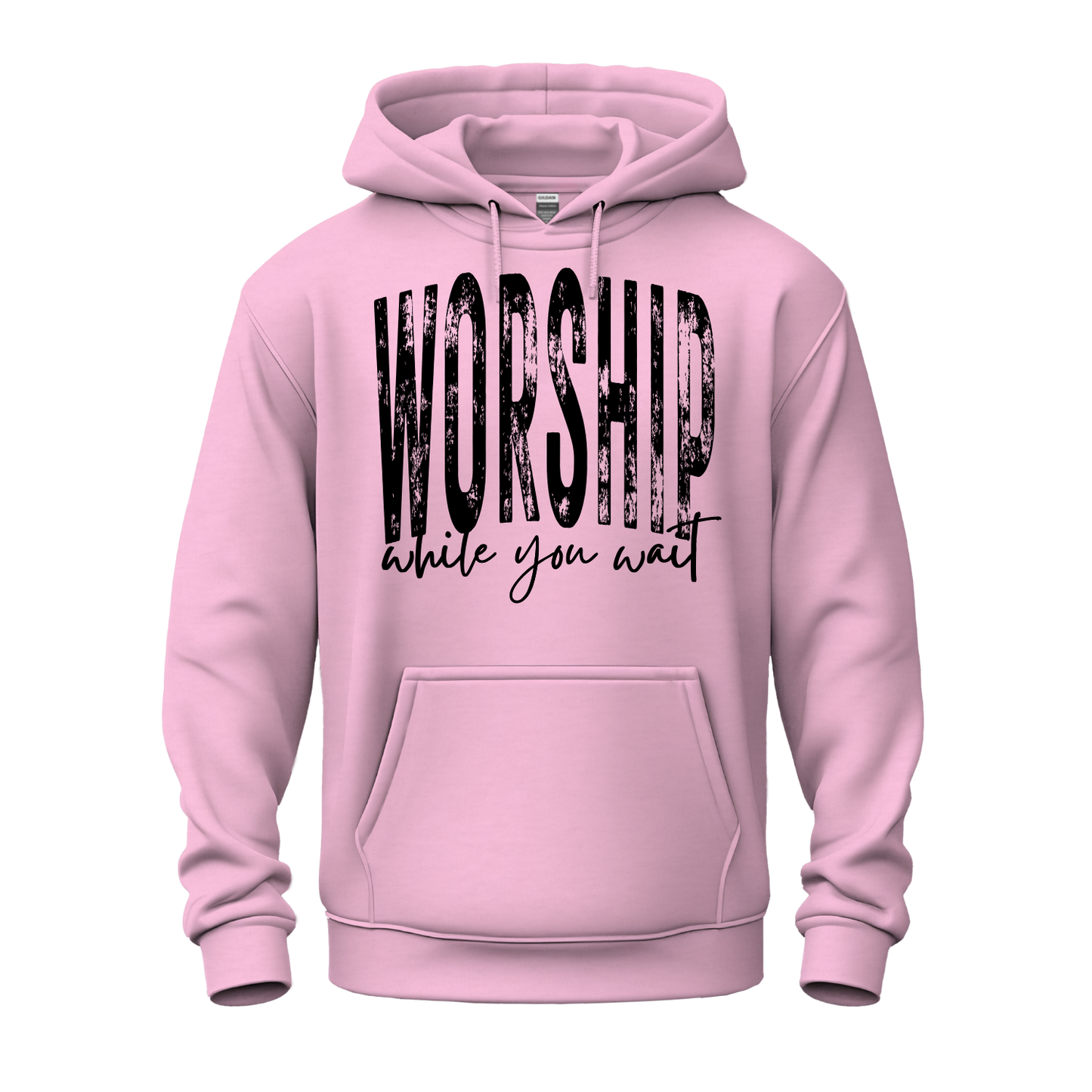 Worship While You Wait Hoodie