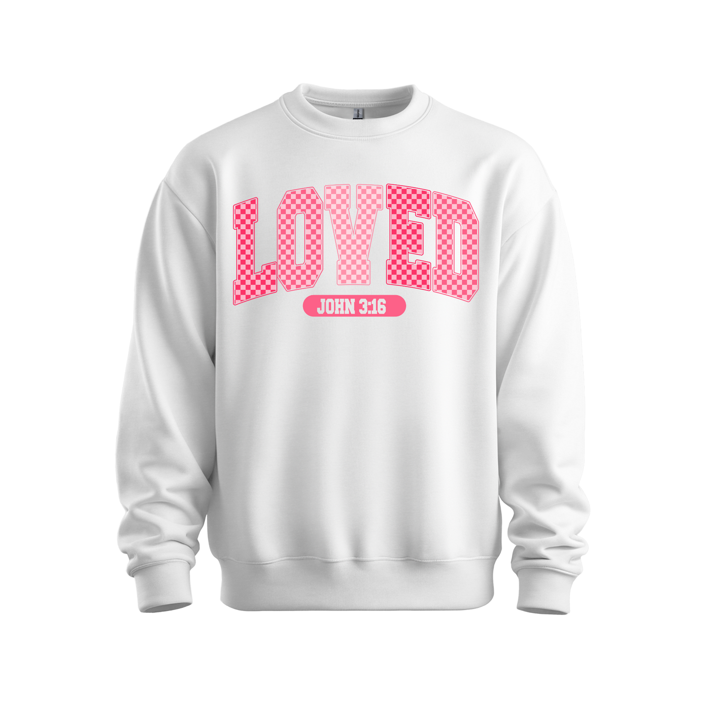 Loved 3:16 Sweatshirt