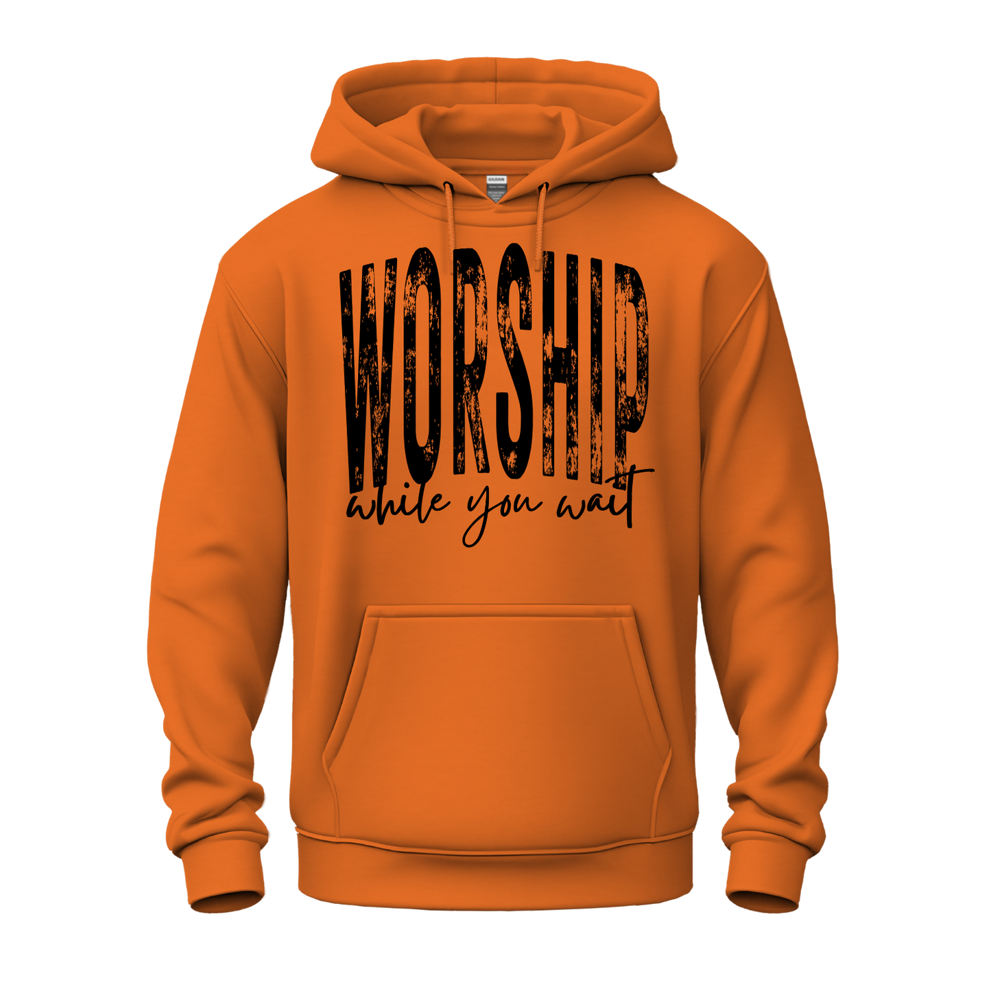 Worship While You Wait Hoodie