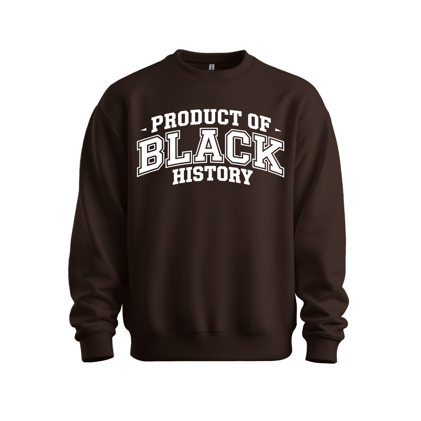 Property of Black History Sweatshirt