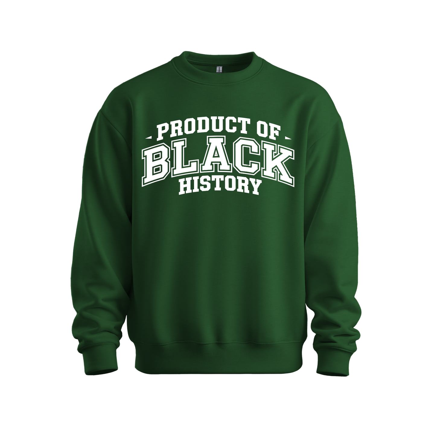 Property of Black History Sweatshirt