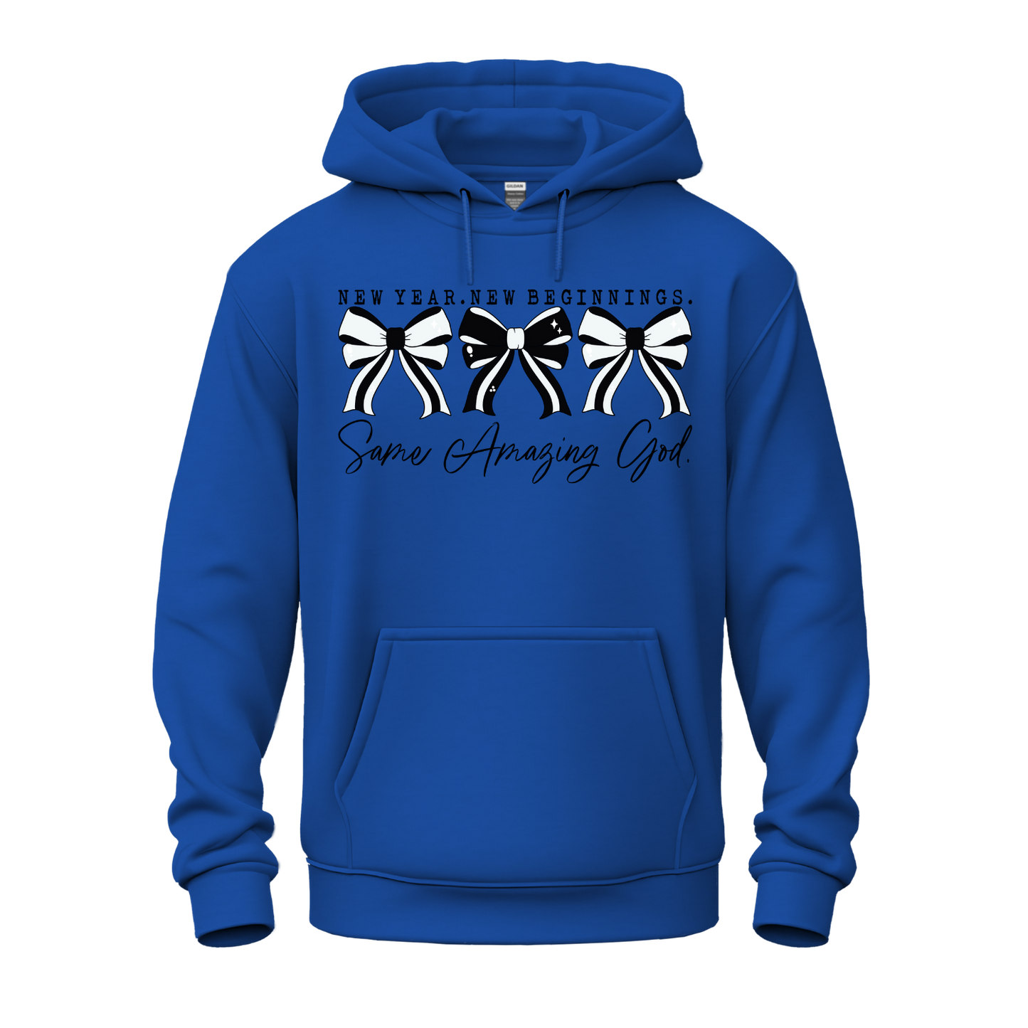 New Year. New Beginnings. Same Amazing God Hoodie