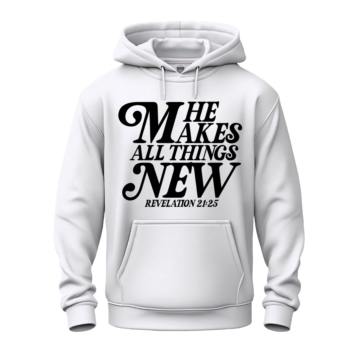He Makes All Things New Hoodie