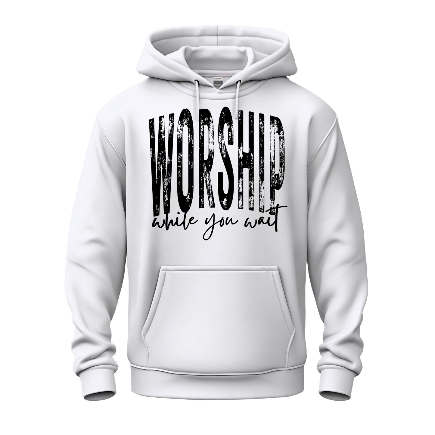 Worship While You Wait Hoodie